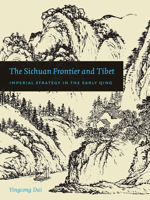 cover image of The Sichuan Frontier and Tibet